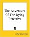 THE ADVENTURE OF THE DYING DETECTIVE (non illustrated)