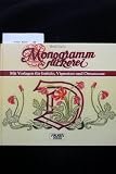 Produkt-Bild: Monogrammstickerei: Mit Vorlagen f&uuml;r Initiale, Vignetten und Ornamente
