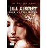 Jill Kismet  03. Blutige Vergeltung
