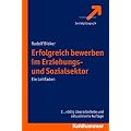 Erfolgreich bewerben im Erziehungs- und Sozialsektor: Ein Leitfaden