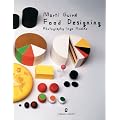 Food Designing