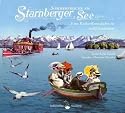 Sommerfrische am Starnberger See: Eine KulturKreuzfahrt in zwölf Stationen