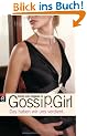 Gossip Girl 10 - Das haben wir uns verdient: BD 10