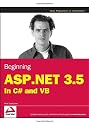 Beginning ASP.NET 3.5: In C# and VB (Programmer to Programmer)