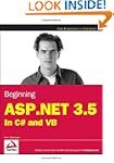 Beginning ASP.NET 3.5: In C# and VB