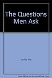 The questions men ask