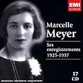 Marcelle Meyer : Ses enregistrements 1925 - 1957