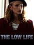 The Low Life