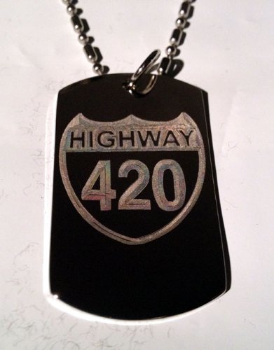 Novelty Marijuana Weed POT Highway 4:20 420 Logo - Military Dog Tag Luggage Tag Key Chain Metal Chain Necklace