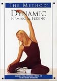 The Method: Dynamic Firming & Flexing