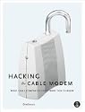 Hacking the Cable Modem