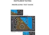 INSTRUMENT RATING KNOWLEDGE TEST GUIDE, Plus 500 free US military manuals and US Army field manuals when you sample this book