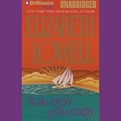 To the Ends of the Earth | [Elizabeth Lowell]