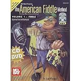 The American Fiddle Method Volume 1: Fiddle Book-CD-DVD
