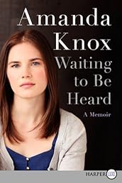 Waiting to Be Heard LP: A Memoir