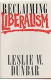 Reclaiming Liberalism