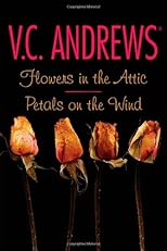 Flowers in the Attic/Petals on the Wind