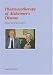 Pharmacotherapy of Alzheimers Disease