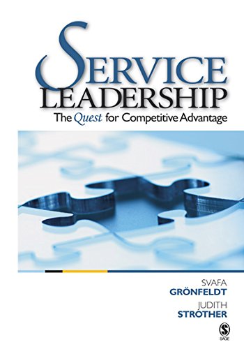 Service Leadership: The Quest for Competitive Advantage