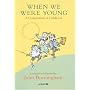 When We Were Young: A Compendium of Childhood
