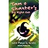Tam O'Shanter's Big Night Oot: Wee Plays in Scots (Itchy Coo)