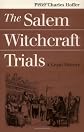 The Salem Witchcraft Trials