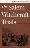 The Salem Witchcraft Trials