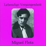 Lebendige Vergangenheit: Miguel Fleta