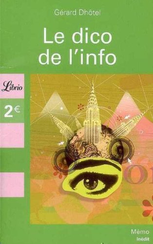 Le dico de l'info Le dico de l'info