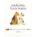 Stitchy Kitty Fuzzy Puppy