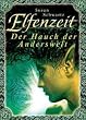Elfenzeit - Der Hauch der Anderswelt