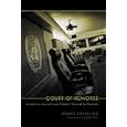 Court of Remorse: Inside the International Criminal Tribunal for Rwanda (Critical Human Rights) by Thierry Cruvellier and Chari Voss