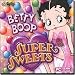 Betty Boop: Super Sweets