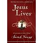 Jesus Lives: Seeing His Love in Your Life by Sarah Young