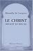 Book Le Christ devant le siècle: Ou, Nouveaux témoignages des sciences en faveur du catholicisme