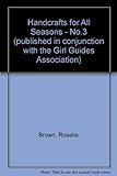 Goodchild's handicrafts for all seasons
