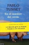En el nombre del cerdo
