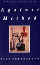 Against Method: Outline...