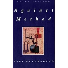 Against Method: Outline of an Anarchistic Theory of Knowledge