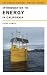 Introduction to Energy in California (California Natural History Guides)