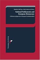 National Parliaments and European Democracy: A Bottom-up Approach to European Constitutionalism