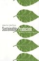 Sustainable Production: Building Canadian Capacity