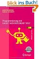 Programmierung mit LEGO Mindstorms NXT: Robotersysteme, Entwurfsmethodik, Algorithmen (eXamen.press)