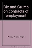 Dix and Crump on contracts of employment
