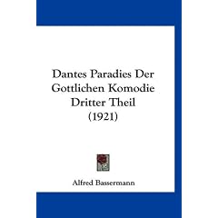 Dantes Paradies Der Gottlichen Komodie Dritter Theil (1921)