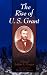The Rise Of U.s. Grant
