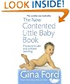 The New Contented Little Baby Book: The Secret to Calm and Confident Parenting