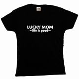 Flirty Diva Tees Woman's LooseFit T-Shirt-LUCKY MOM life is good-Black