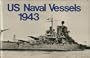 U.S. Naval Vessels, 1943