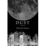 Dust ~ Allison M. Dickson